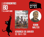 Dédicace BD - Robin Walter - La Griffe Noire