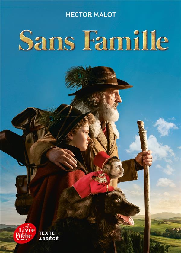 SANS FAMILLE - TEXTE ABREGE 2018 - MALOT/TALLEC - HACHETTE