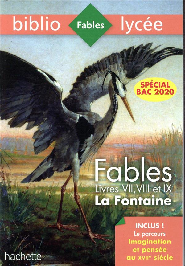 BIBLIOLYCEE - FABLES DE LA FONTAINE, JEAN DE LA FONTAINE - 1ERES TECHNOS - BAC 2021 PARCOURS IMAGINA - LA FONTAINE/BREMOND - HACHETTE