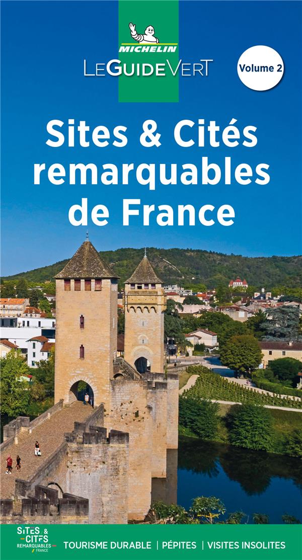 GUIDE VERT SITES ET CITES REMARQUABLES SUD - XXX - MICHELIN