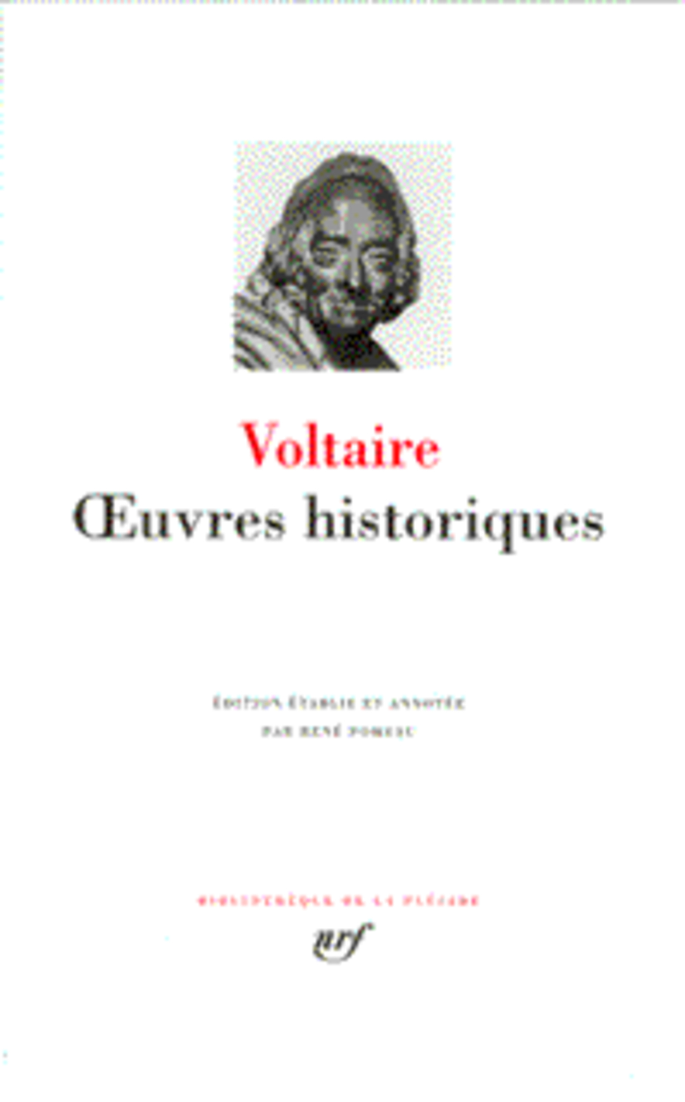 OEUVRES HISTORIQUES - VOLTAIRE - GALLIMARD