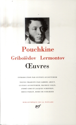 OEUVRES - POUCHKINE/GRIBOIEDOV - GALLIMARD