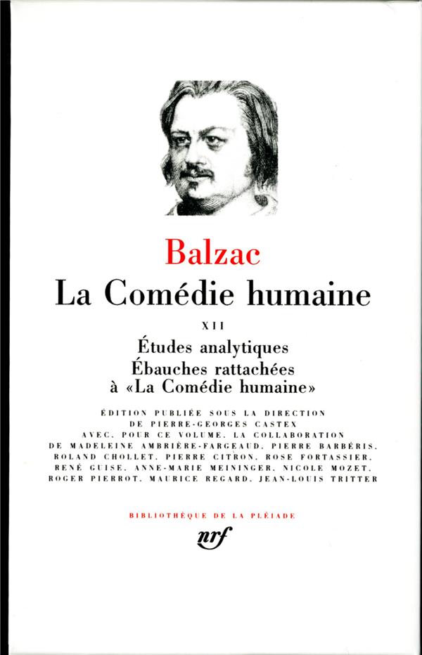 LA COMEDIE HUMAINE - VOL12 - BALZAC HONORE DE - GALLIMARD