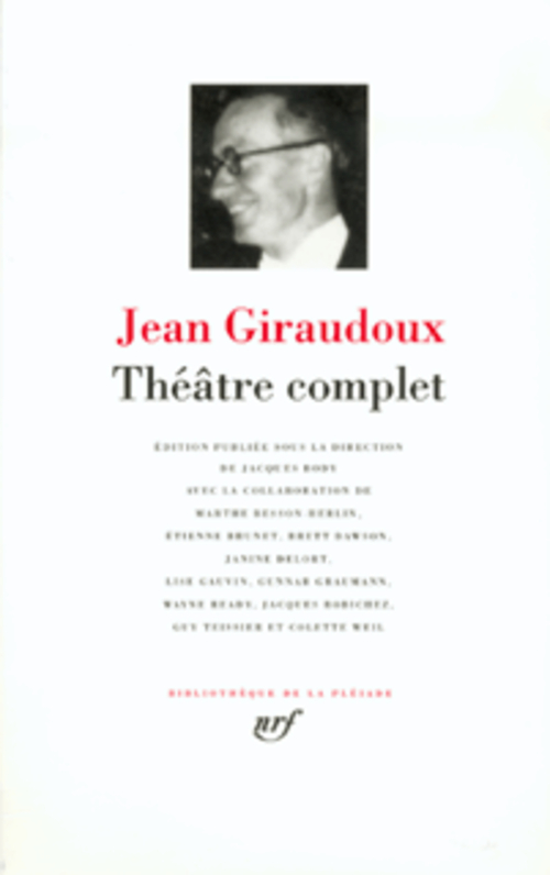 THEATRE COMPLET - GIRAUDOUX - GALLIMARD