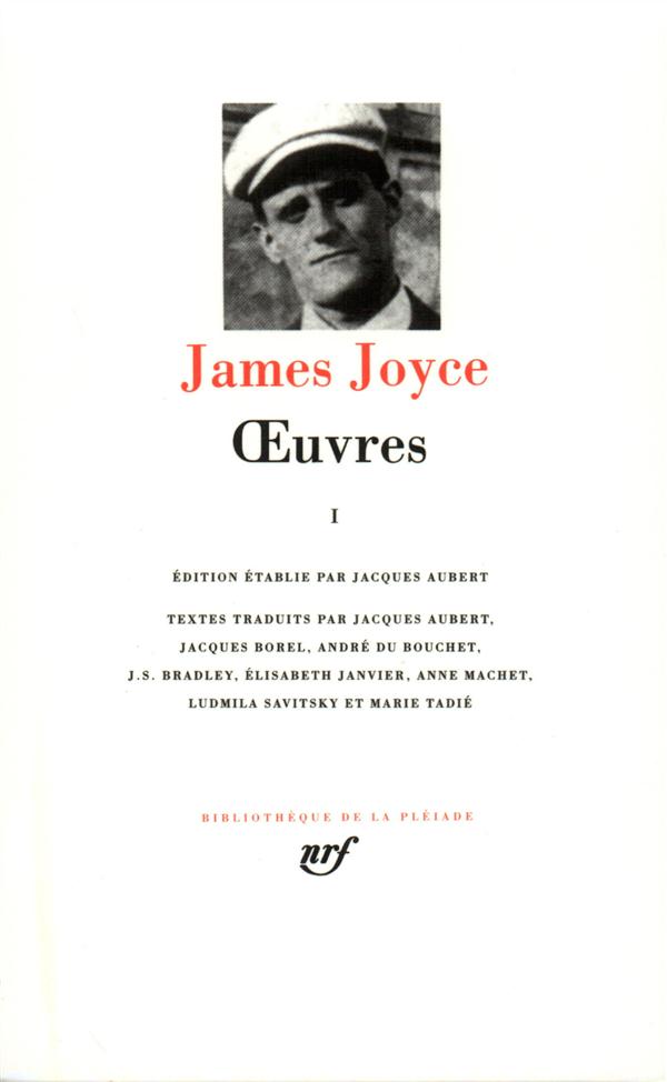 OEUVRES - VOL01 - 1901-1915 - JOYCE JAMES - GALLIMARD