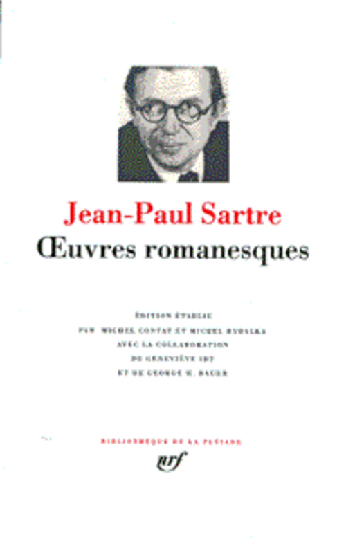 OEUVRES ROMANESQUES - SARTRE JEAN-PAUL - GALLIMARD