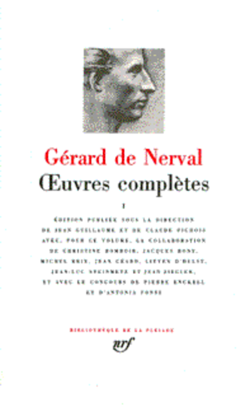 OEUVRES COMPLETES - VOL01 - NERVAL GERARD DE - GALLIMARD