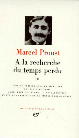 A LA RECHERCHE DU TEMPS PERDU - VOL03 - PROUST MARCEL - GALLIMARD