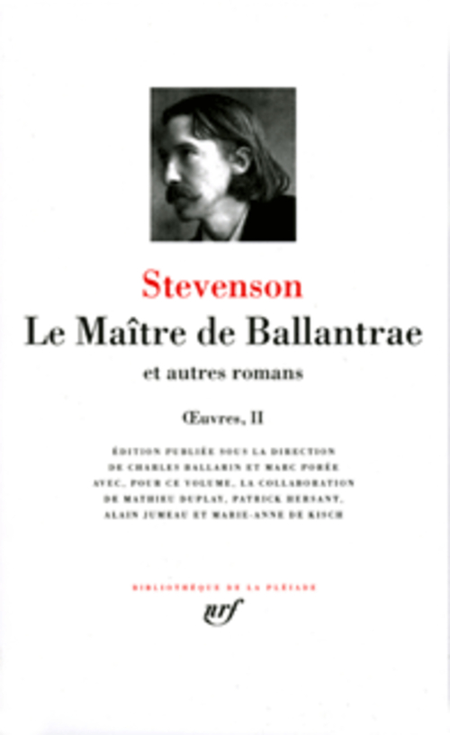 OEUVRES - II - LE MAITRE DE BALLANTRAE ET AUTRES ROMANS - STEVENSON R L. - GALLIMARD