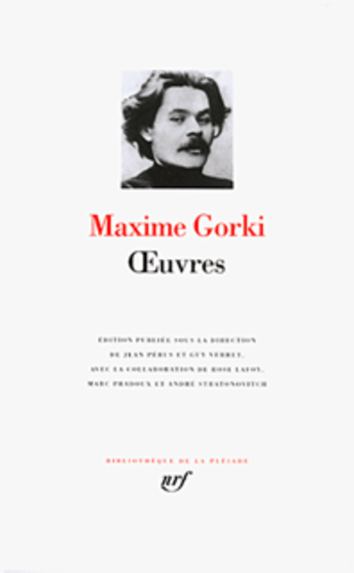 OEUVRES - GORKI MAXIME - GALLIMARD