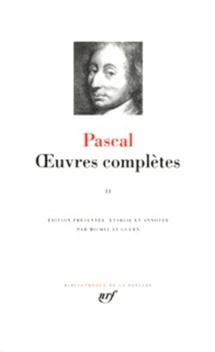 OEUVRES COMPLETES - VOL02 - PASCAL BLAISE - GALLIMARD