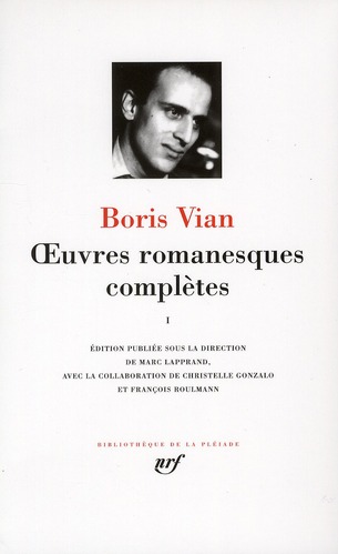 OEUVRES ROMANESQUES COMPLETES - VOL01 - VIAN BORIS - GALLIMARD