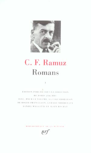 ROMANS - VOL01 - RAMUZ C-F. - GALLIMARD