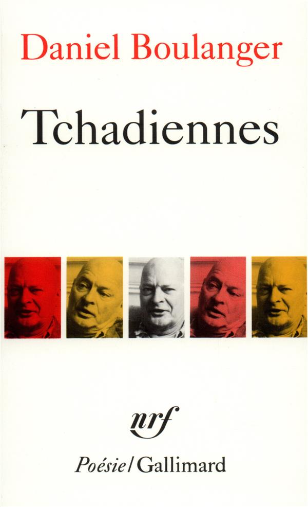 TCHADIENNES - BOULANGER DANIEL - GALLIMARD