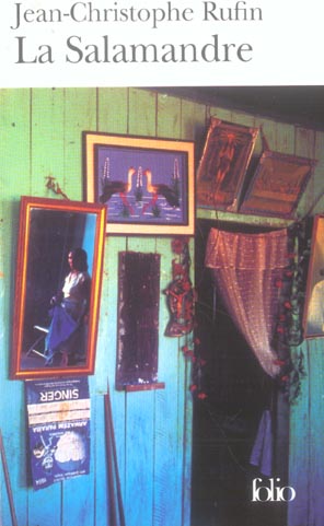 LA SALAMANDRE - RUFIN J-C. - GALLIMARD