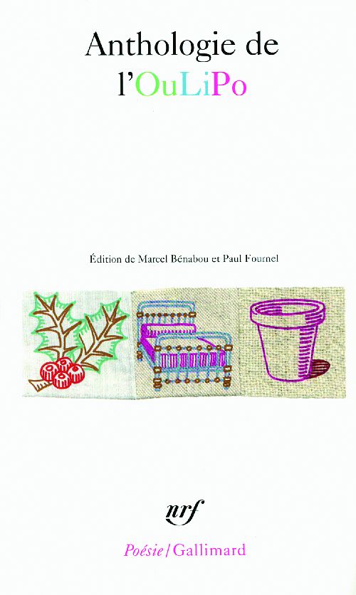 ANTHOLOGIE DE L-OULIPO - COLLECTIF - GALLIMARD
