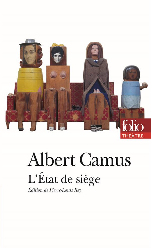 L-ETAT DE SIEGE - SPECTACLE EN TROIS PARTIES - CAMUS ALBERT - GALLIMARD