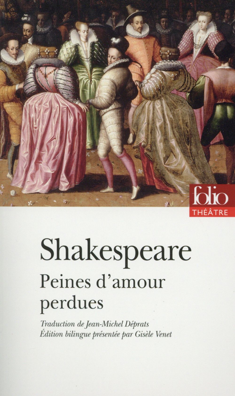 PEINES D-AMOUR PERDUES - SHAKESPEARE WILLIAM - Gallimard