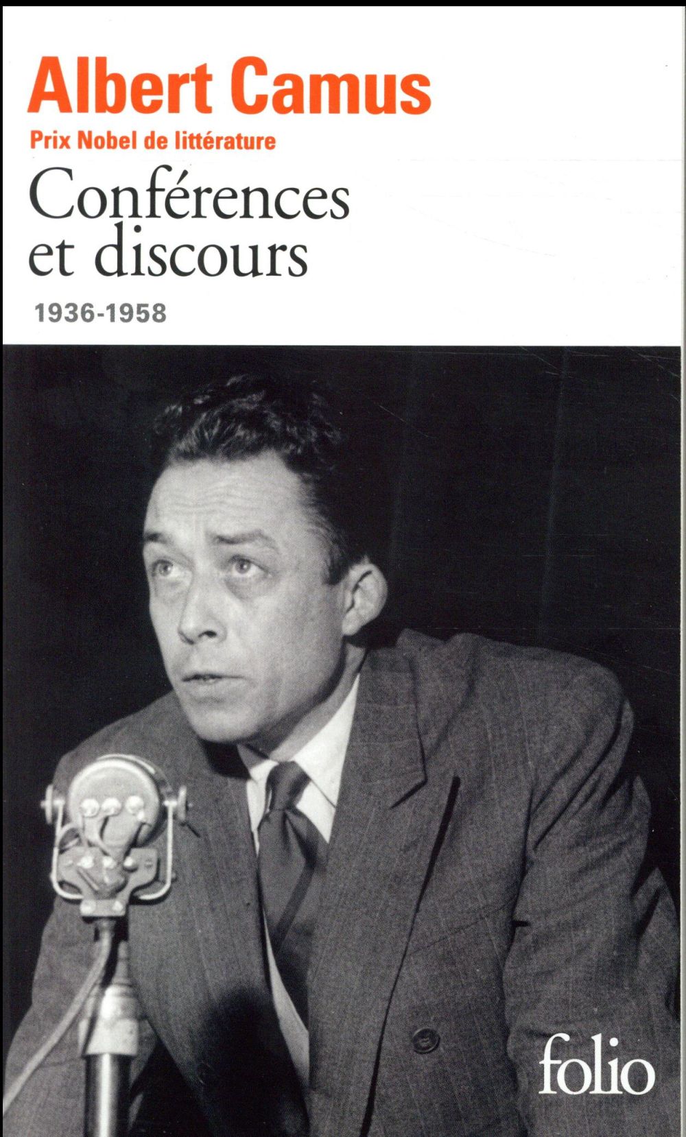 CONFERENCES ET DISCOURS - (1936-1958) - CAMUS ALBERT - GALLIMARD