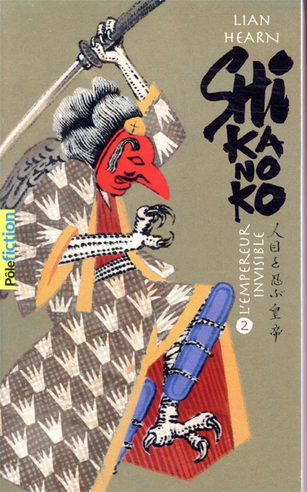 SHIKANOKO - VOL02 - LIVRES 3 ET 4-L'EMPEREUR INVISIBLE - HEARN LIAN - GALLIMARD