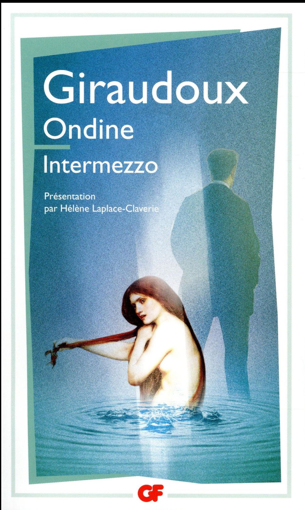 ONDINE - INTERMEZZO - GIRAUDOUX JEAN - Flammarion