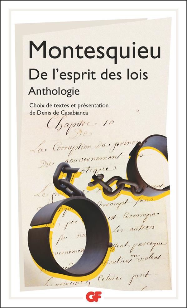 DE L-ESPRIT DES LOIS - ANTHOLOGIE - MONTESQUIEU - FLAMMARION