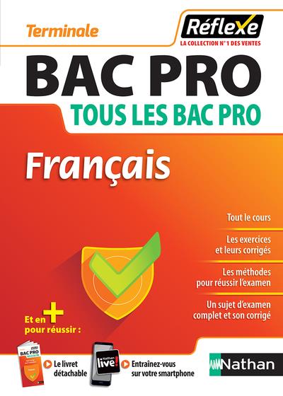 FRANCAIS - BAC PRO - TOUS LES BAC PRO TERMINALE (GUIDE REFLEXE N14) 2018 - BIENCOURT/BOUTHIER - CLE INTERNAT