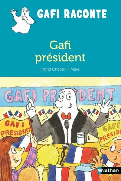 GAFI PRESIDENT - CHABBERT/MEREL - Nathan Jeunesse