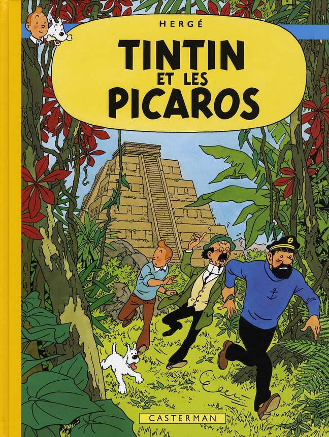 TINTIN, LES FAC-SIMILES COULEURS - T23 - TINTIN ET LES PICAROS - HERGE - CASTERMAN