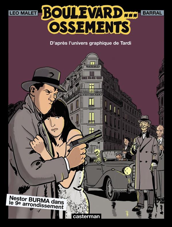 L-ETRANGLEUR - T08 - NESTOR BURMA - BOULEVARD ET OSSEMENTS - MALET/BARRAL - Casterman