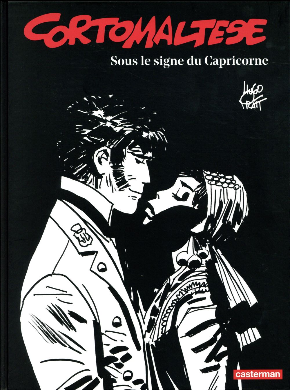CORTO MALTESE - SOUS LE SIGNE DU CAPRICORNE - PRATT/OVALDE - Casterman
