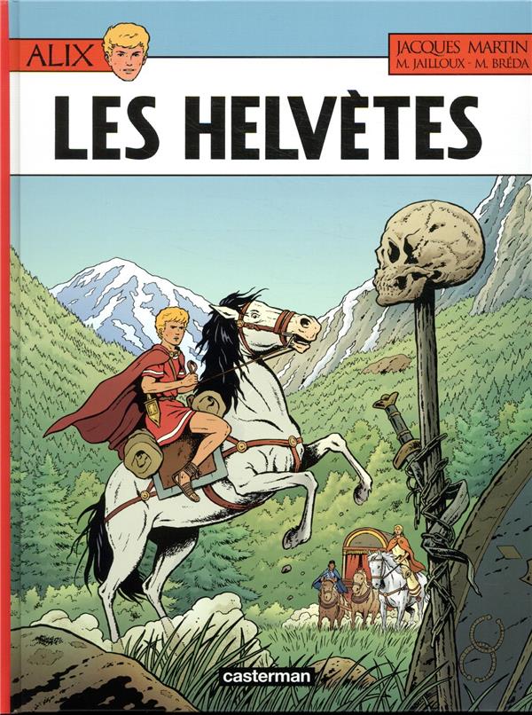 ALIX - T38 - LES HELVETES - MARTIN/BREDA - CASTERMAN