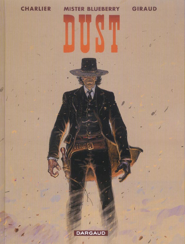 BLUEBERRY - TOME 28 - DUST - GIRAUD JEAN - DARGAUD