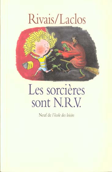 SORCIERES SONT N R V (LES) - RIVAIS/LACLOS - EDL