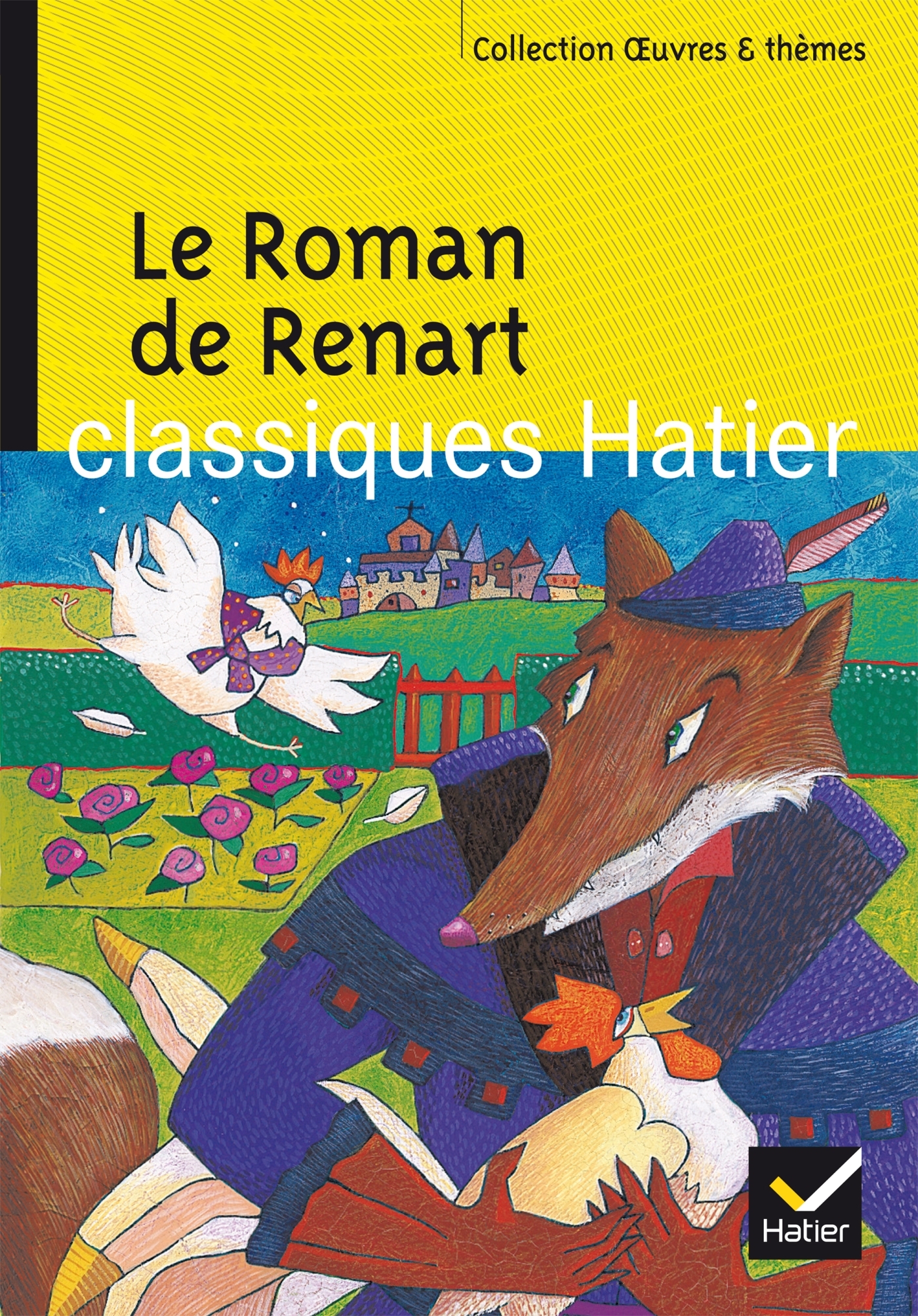LE ROMAN DE RENART - Évelyne Amon - HATIER
