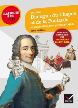 Dialogue du chapon et de la poularde - Voltaire Voltaire - HATIER