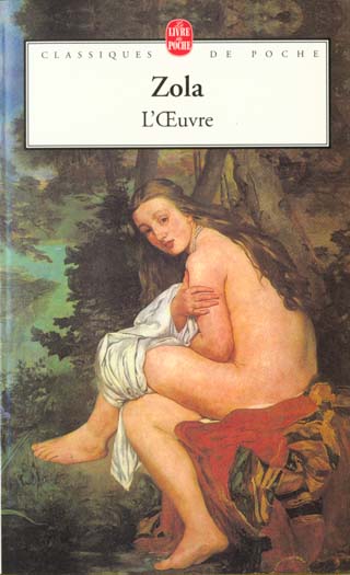 L-OEUVRE - ZOLA EMILE - LGF/Livre de Poche