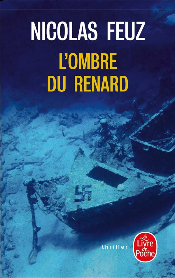 L-OMBRE DU RENARD - FEUZ NICOLAS - LGF/Livre de Poche