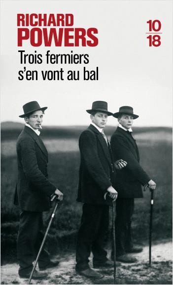 TROIS FERMIERS S-EN VONT AU BAL - POWERS RICHARD - 10 X 18