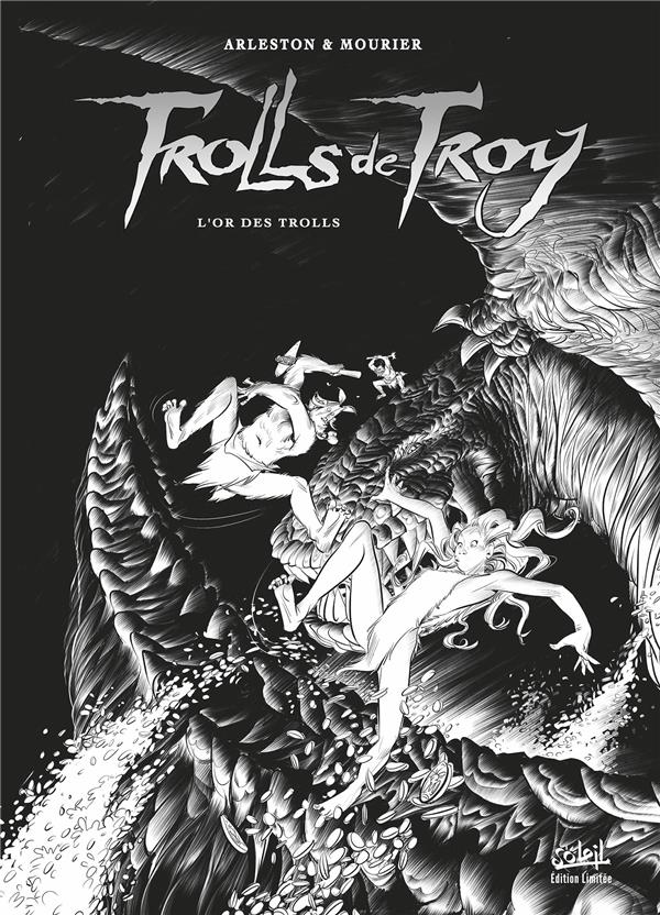 TROLLS DE TROY 21 - TIRAGE SPECIAL NB - ARLESTON/MOURIER - Soleil
