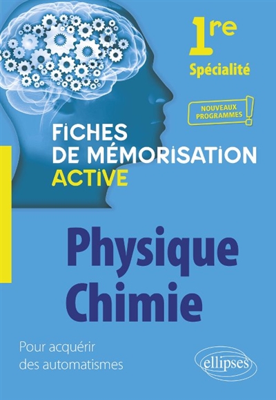 SPECIALITE PHYSIQUE-CHIMIE - PREMIERE - NOU VEAUX PROGRAMMES - NOEL ANNE - ELLIPSES MARKET