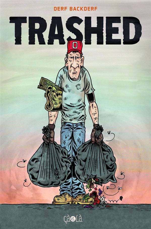 TRASHED - BACKDERF DERF - Ed. çà et là
