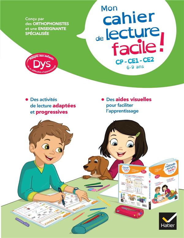 MON CAHIER DE LECTURE FACILE ! ADAPTE AUX ENFANTS DYS OU EN DIFFICULTE D-APPRENTISSAGE - BARGE/TESSIER - HATIER SCOLAIRE