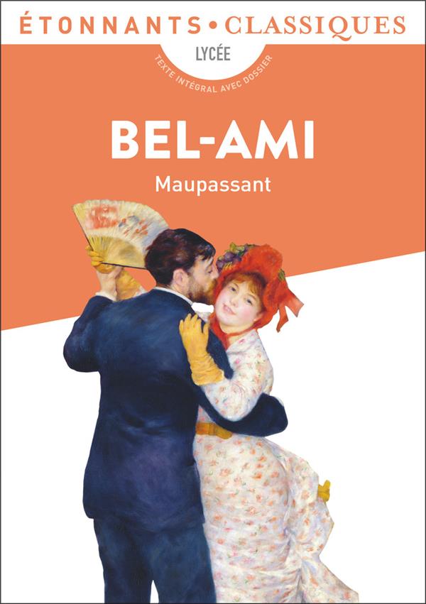 BEL-AMI - MAUPASSANT GUY DE - FLAMMARION