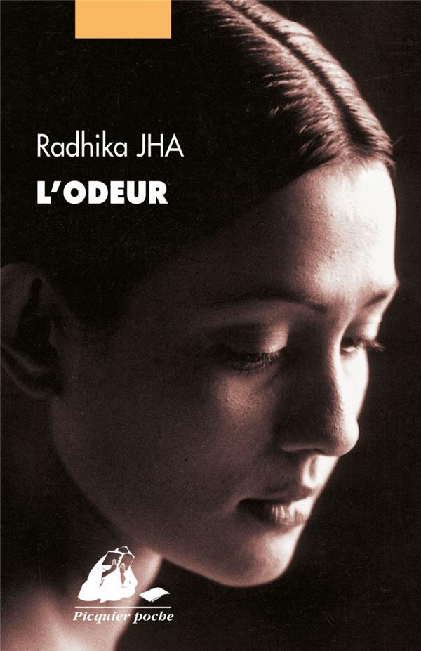L-ODEUR - JHA RADHIKA - PICQUIER