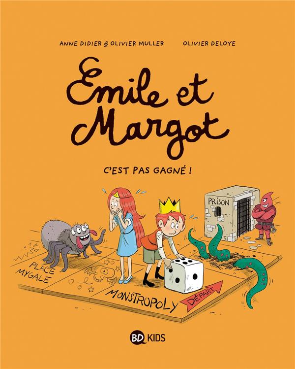 EMILE ET MARGOT, TOME 11 - C-EST PAS GAGNE ! - DIDIER/MULLER/DELOYE - BAYARD JEUNESSE