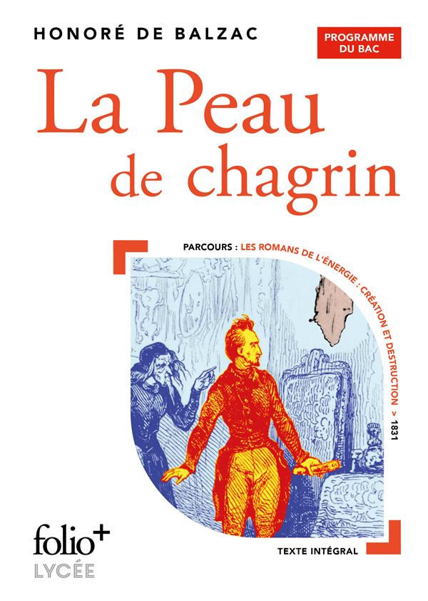LA PEAU DE CHAGRIN - BAC 2023 - BALZAC HONORE DE - GALLIMARD