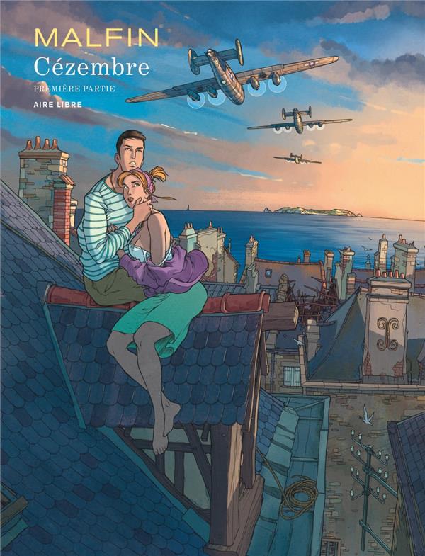 CEZEMBRE - TOME 1 - MALFIN NICOLAS - DUPUIS