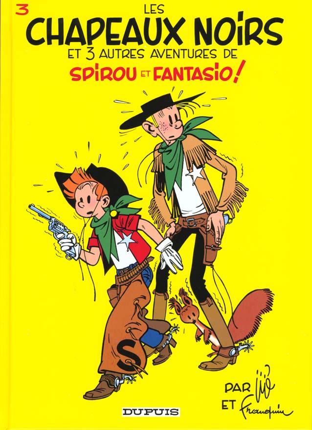 SPIROU ET FANTASIO - TOME 3 - LES CHAPEAUX NOIRS - FRANQUIN - DUPUIS