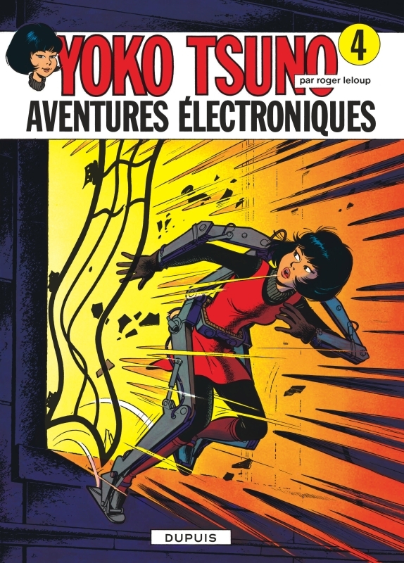 YOKO TSUNO - TOME 4 - AVENTURES ELECTRONIQUES - Leloup Leloup - DUPUIS